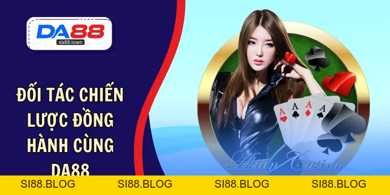 DA88🎖 Trang Đích Đăng KÝ DA88.COM 🏆 Lĩnh Tiền Về Túi Riêng - Si88
