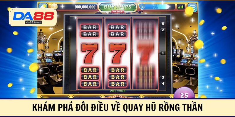 Quay Hũ Rồng Thần- Slot Kho Báu Được Quan Tâm Nhất Năm 2026 – DA88🎖 Trang Đích Đăng KÝ DA88.COM 🏆 Lĩnh Tiền Về Túi Riêng - Si88