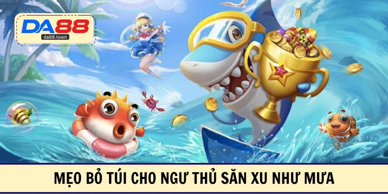 Hải Tặc Bắn Cá- Săn Thưởng Giàu Chiều Sâu Chiến Thuật – DA88🎖 Trang Đích Đăng KÝ DA88.COM 🏆 Lĩnh Tiền Về Túi Riêng - Si88