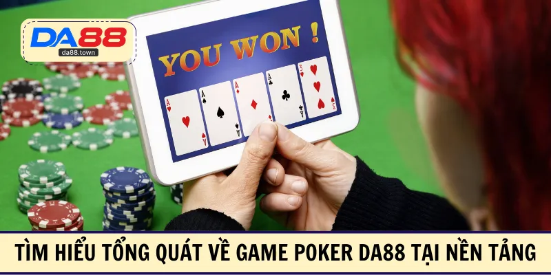 Poker DA88 – Trải Nghiệm Poker Trực Tuyến Chuẩn Quốc Tế – DA88🎖 Trang Đích Đăng KÝ DA88.COM 🏆 Lĩnh Tiền Về Túi Riêng - Si88