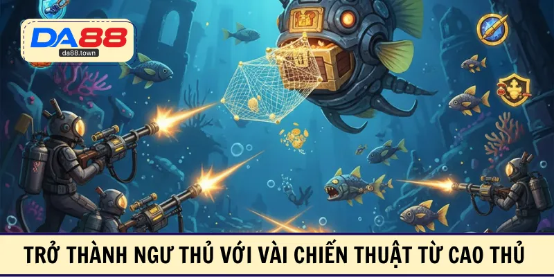 Vua Bắn Cá – Thủy Cung Sâu Thẳm, Khám Phá Liền Tay – DA88🎖 Trang Đích Đăng KÝ DA88.COM 🏆 Lĩnh Tiền Về Túi Riêng - Si88