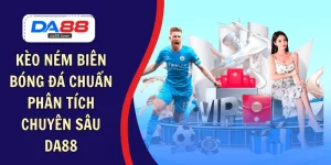 THỂ THAO – DA88🎖 Trang Đích Đăng KÝ DA88.COM 🏆 Lĩnh Tiền Về Túi Riêng - Si88