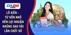 XỔ SỐ – DA88🎖 Trang Đích Đăng KÝ DA88.COM 🏆 Lĩnh Tiền Về Túi Riêng - Si88