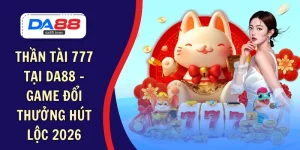 NỔ HŨ – DA88🎖 Trang Đích Đăng KÝ DA88.COM 🏆 Lĩnh Tiền Về Túi Riêng - Si88